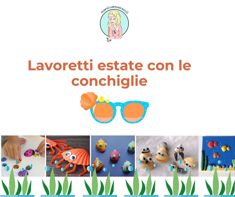 lavoretti estate da svolgere in estate con i bambini con le conchiglie