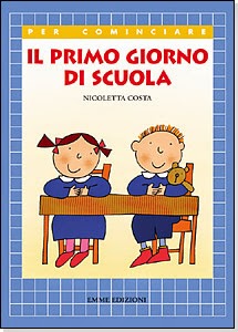 il-primo-giorno-di-scuola-LIBRI PER L'INSERIMENTO E L'ACCOGLIENZA -scuola-primaria