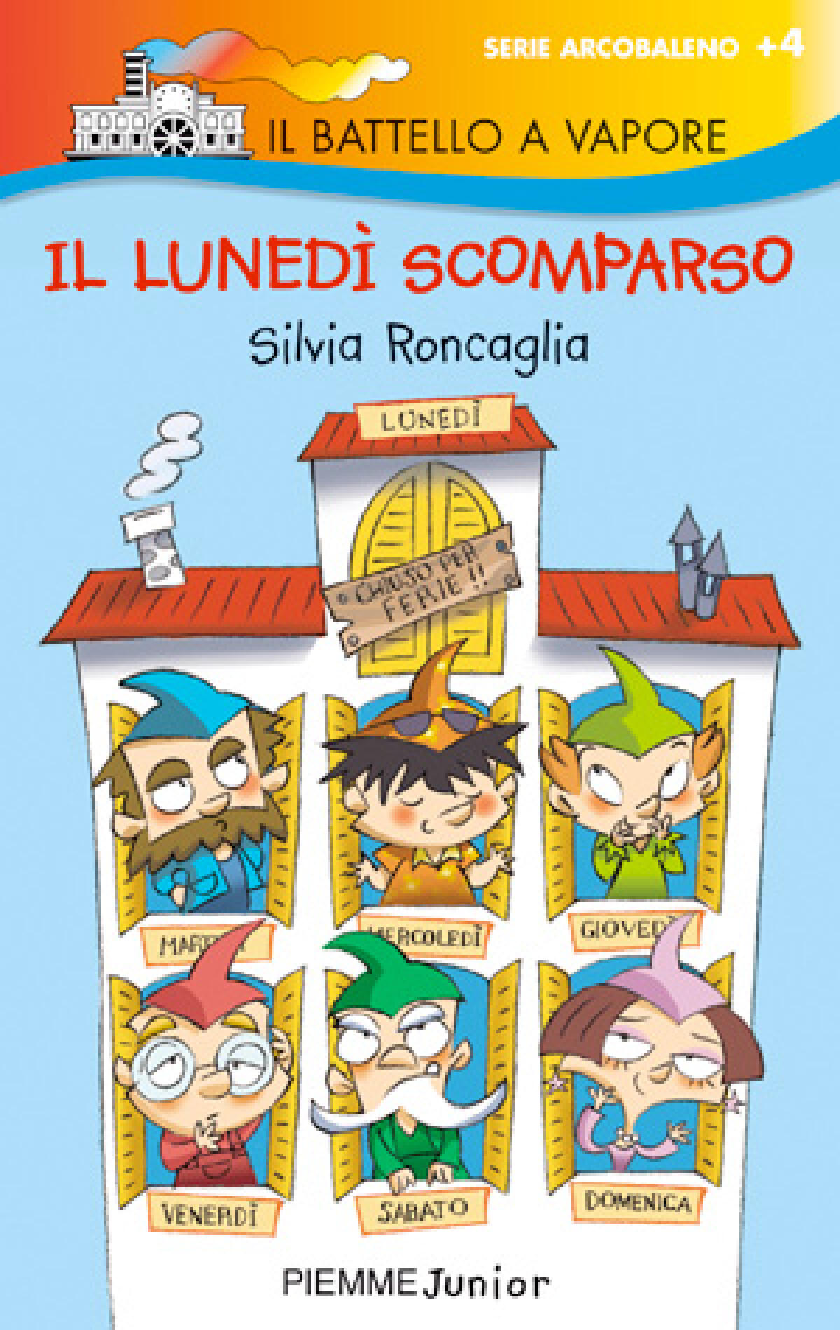 Come insegnare i giorni della settimana ai bambini? Attraverso un libro"Il lunedì scomparso" - 