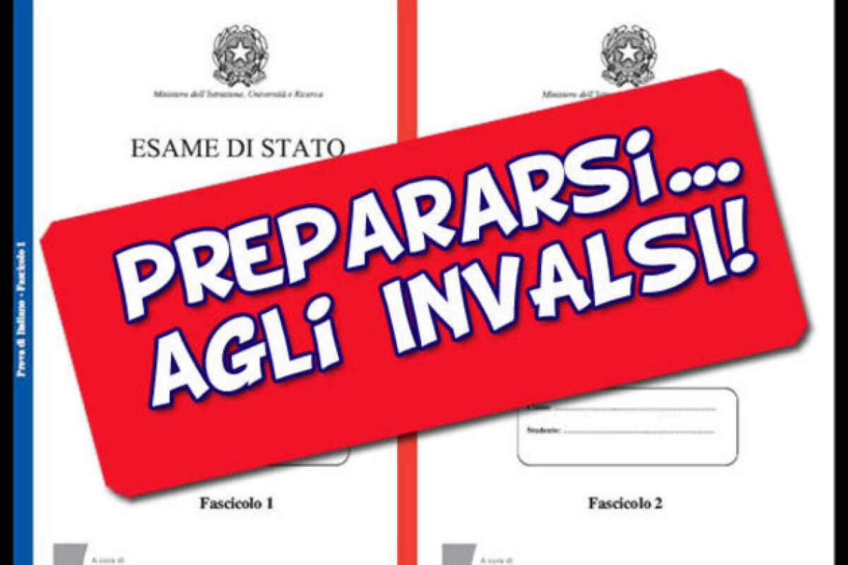 Come prepararsi alle Prove Invalsi (test e risorse da scaricare) - 