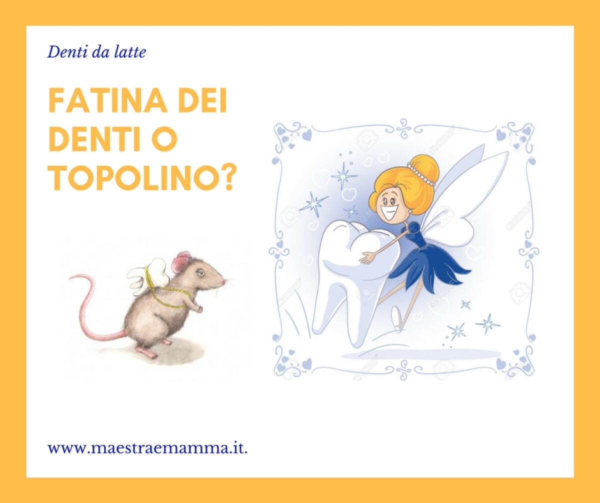 Fatina dei denti o topolino? A chi affidare i denti da latte dei nostri cuccioli? - 