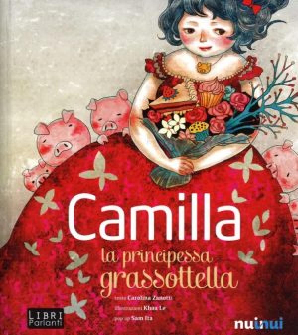 Camilla la principessa grassottella - 