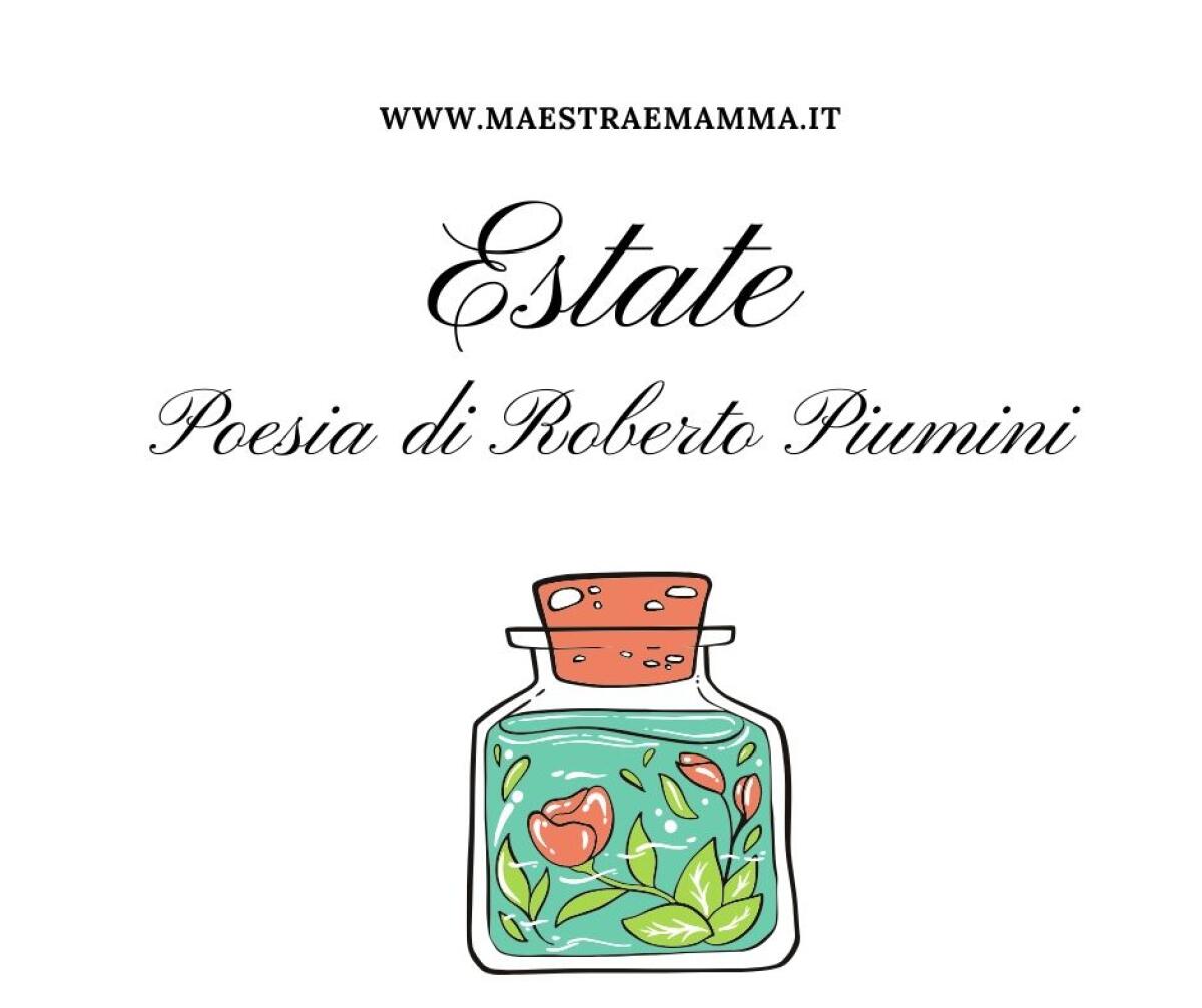 Estate - poesia di Roberto Piumini - 