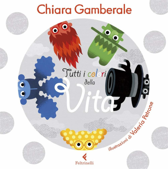 Tutti i colori della vita - Chiara Gamberale