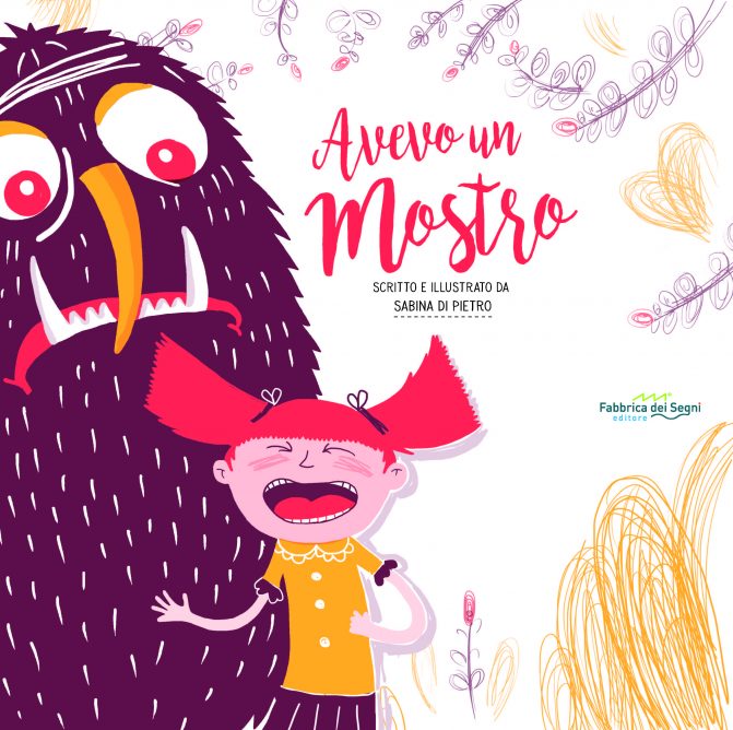 Avevo un mostro (albo illustrato per affrontare la paura)