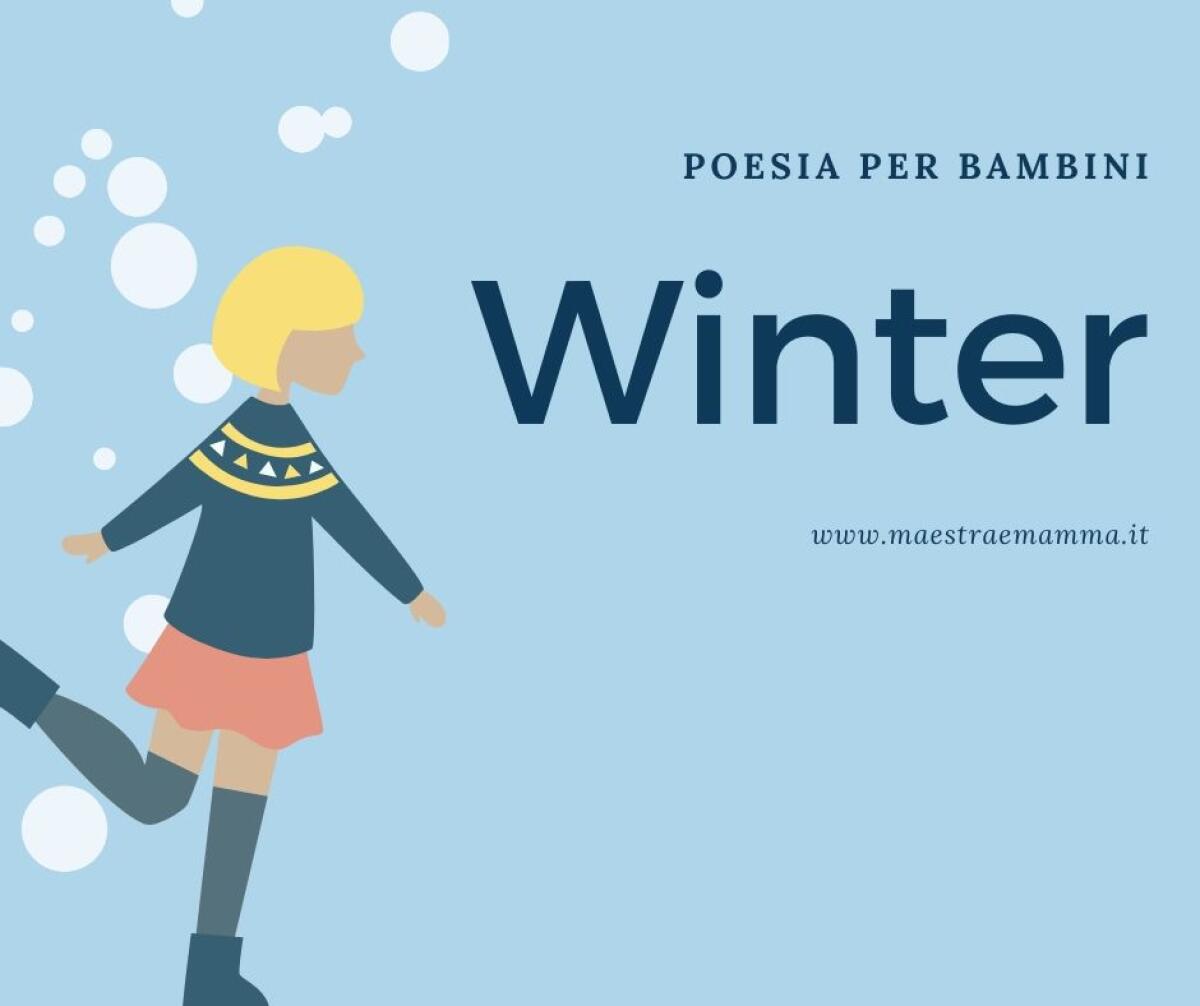 Winter - poesia per bambini in inglese - 