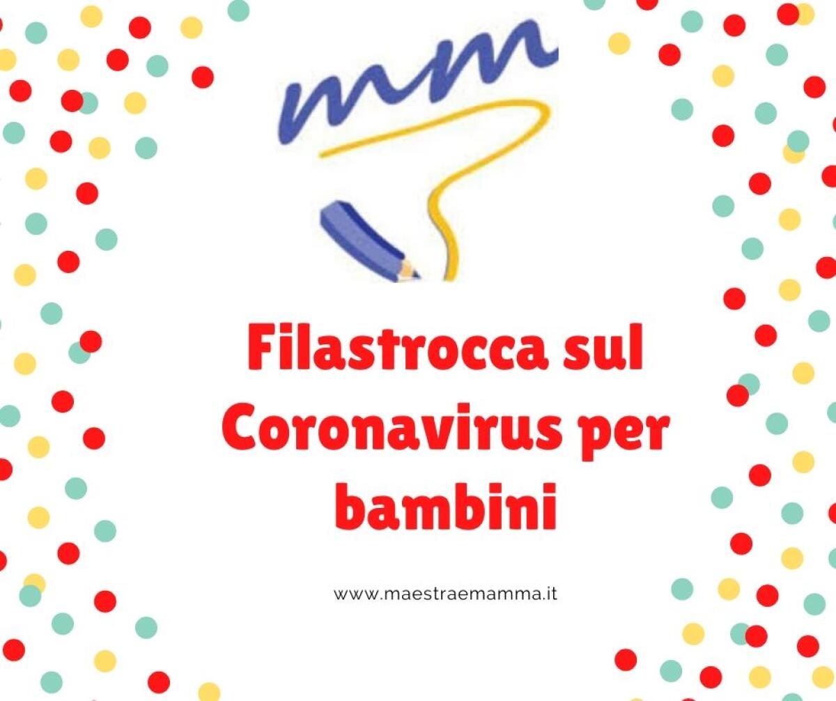 Filastrocca sul Coronavirus per bambini - 