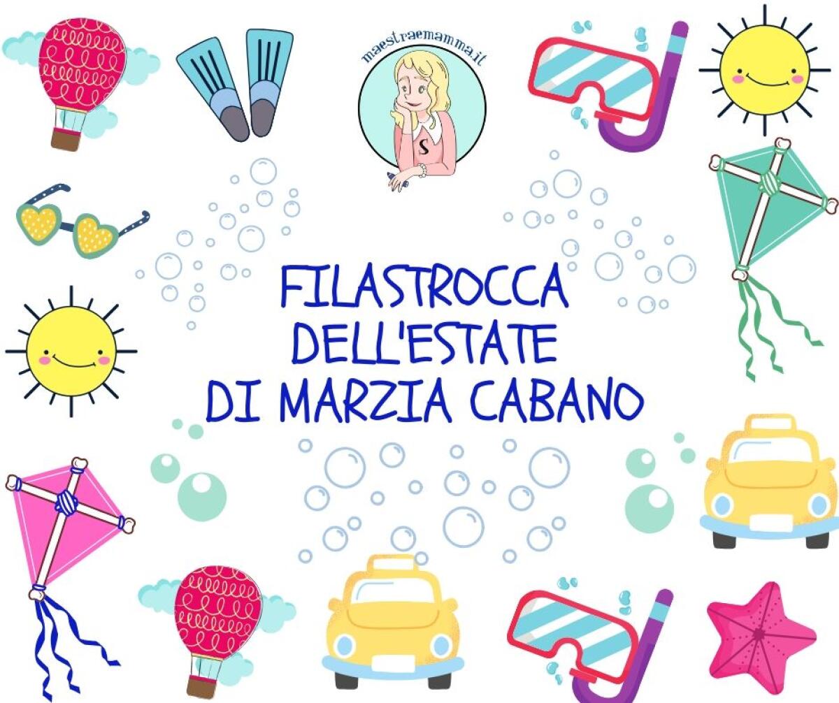 Filastrocca per bambini dell'estate di Marzia Cabano - 