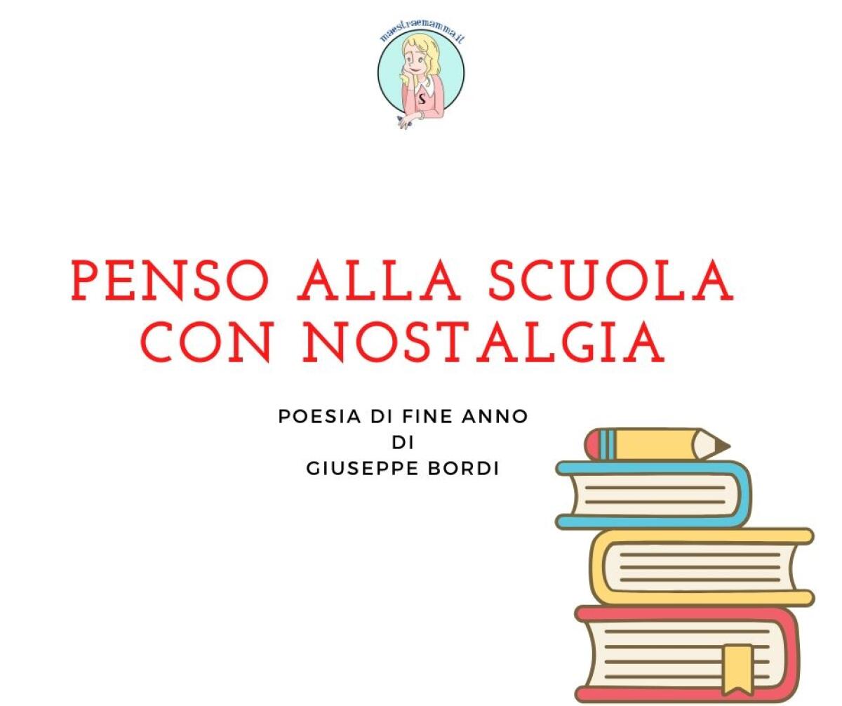 Penso alla scuola con nostalgia - poesia di Giuseppe Bordi - 