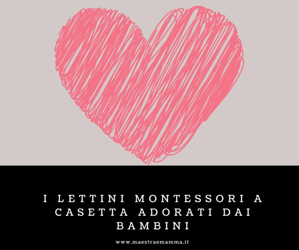 I lettini montessori a casetta adorati dai bambini - 