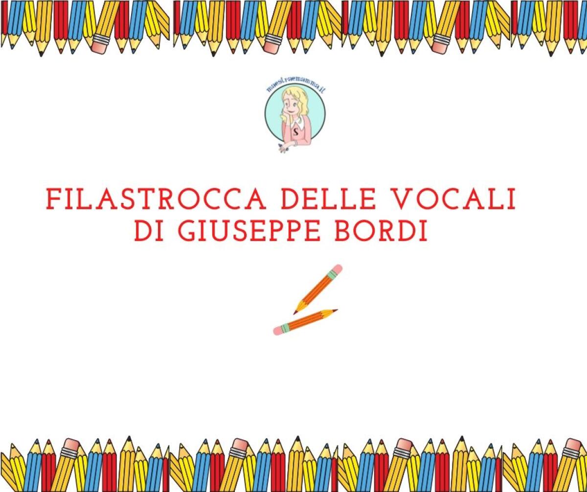 Filastrocca delle vocali di Giuseppe Bordi - 
