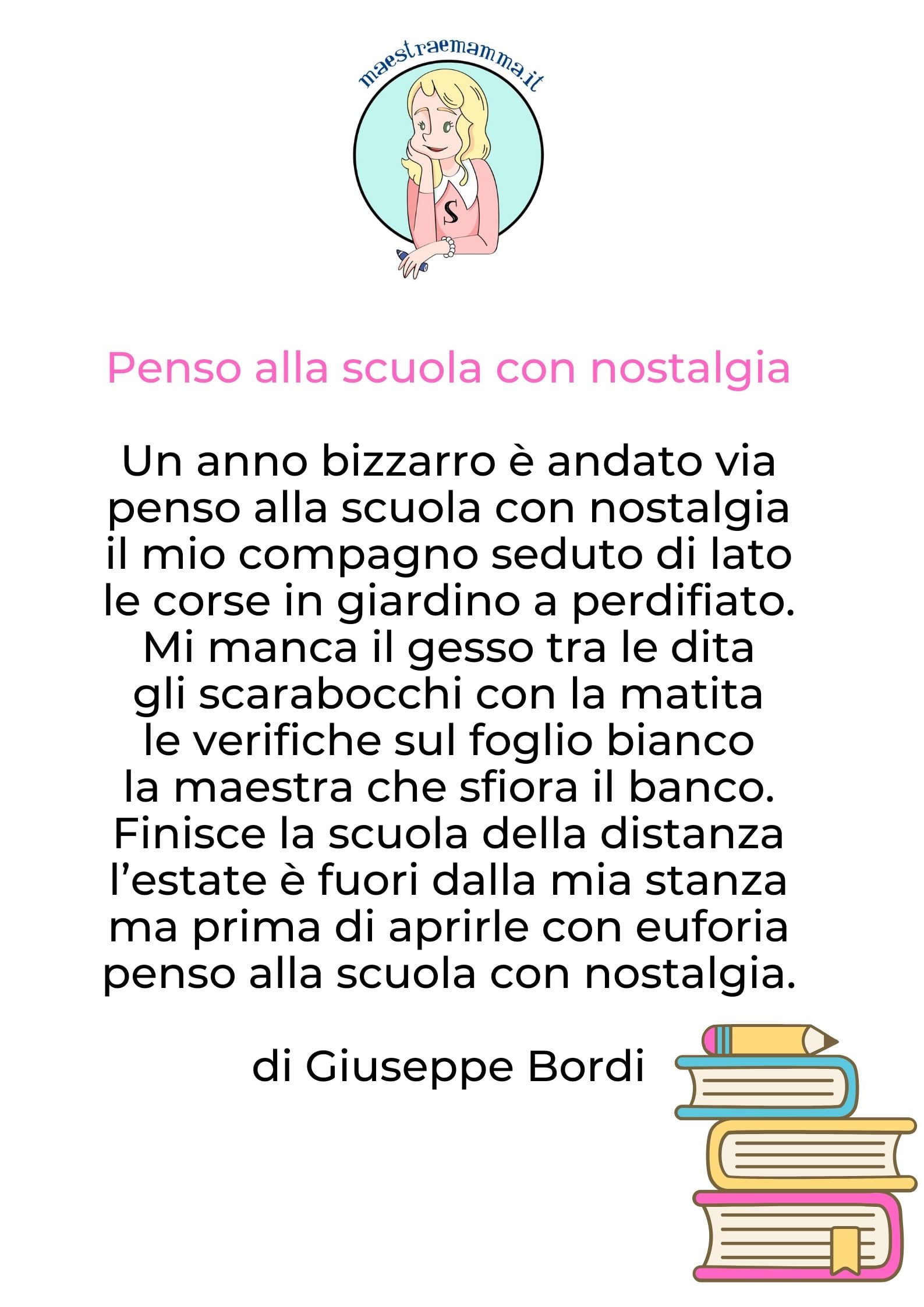 Penso alla scuola con nostalgia - poesia di Giuseppe Bordi -FINE ANNO SCOLASTICO - POESIA PER BAMBINI