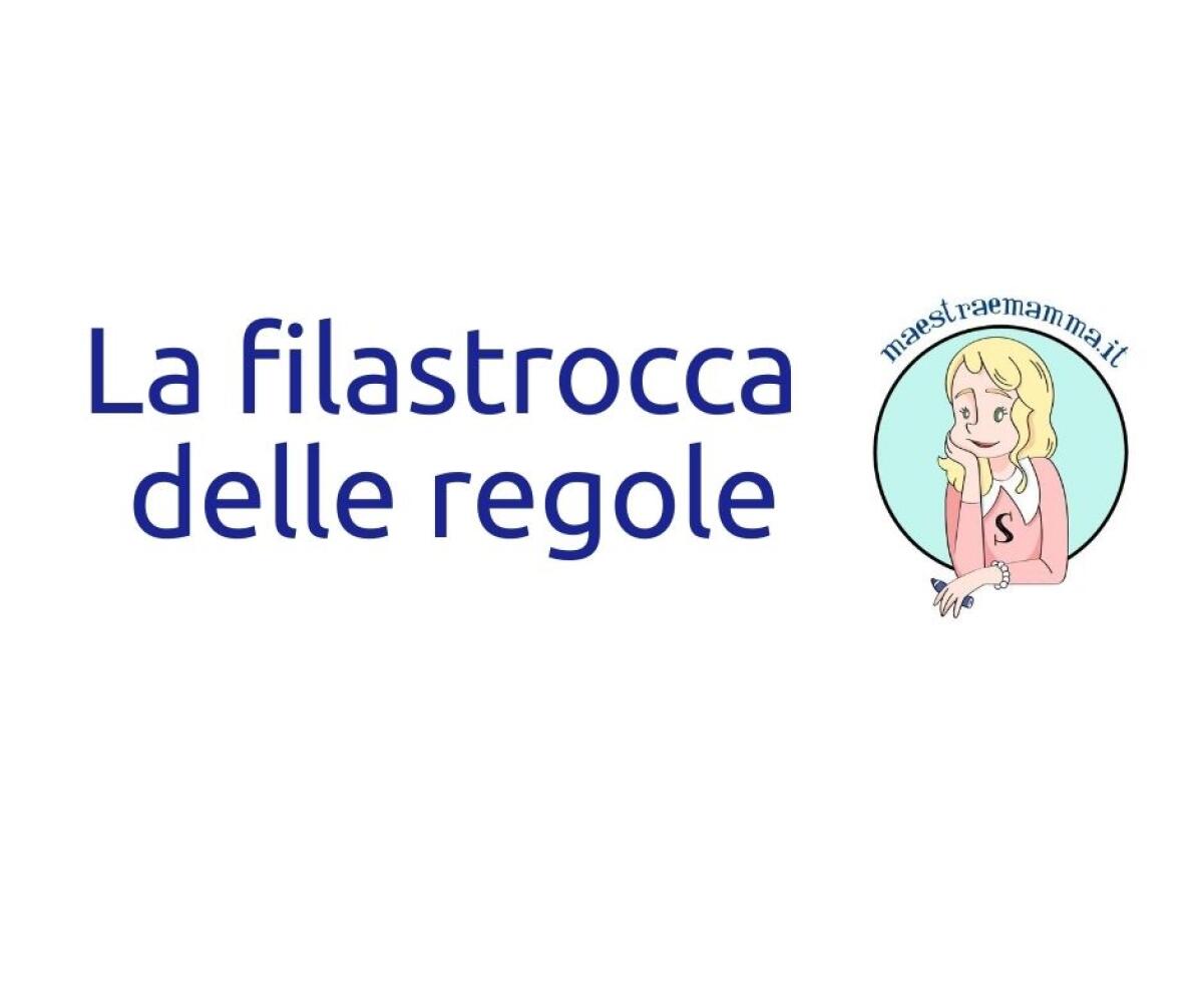 La filastrocca delle regole - 
