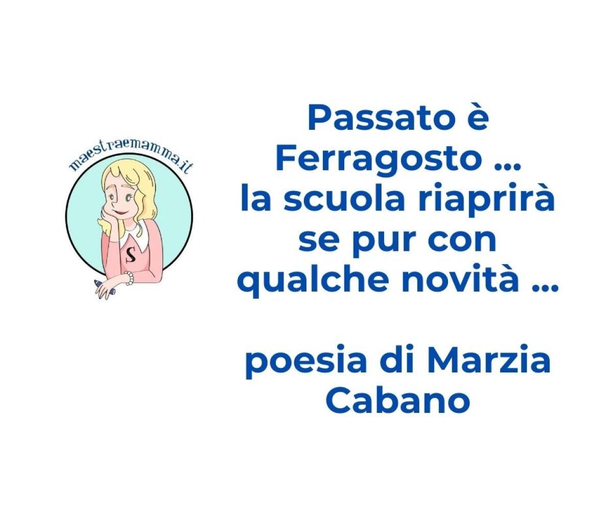 Passato è Ferragosto - nuova poesia di Marzia Cabano - 