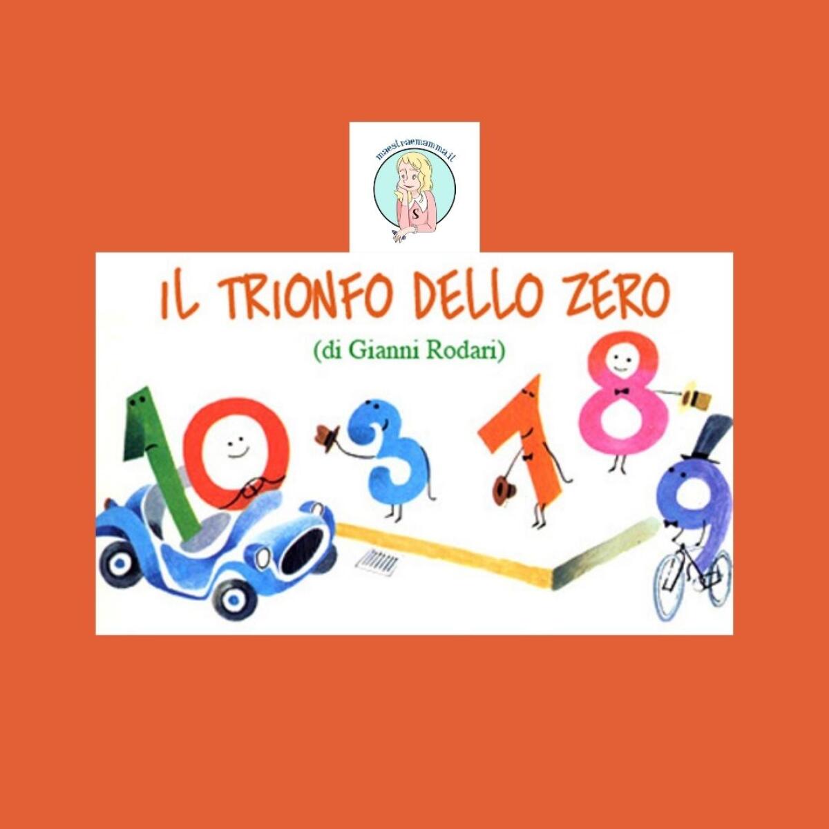 "Il trionfo dello zero" di Gianni Rodari - Filastrocca per bambini - 