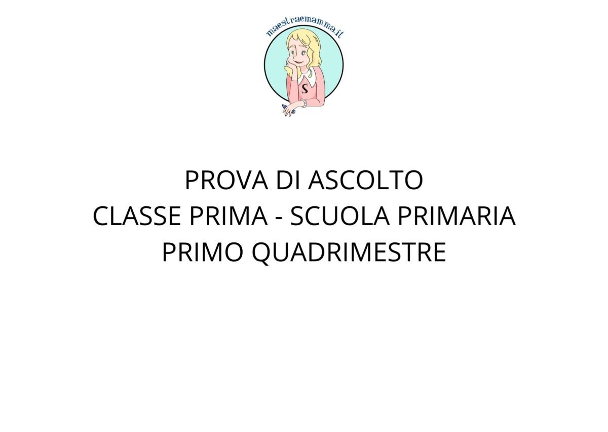 Prova di ascolto scuola elementare - Classe prima - primo quadrimestre - 
