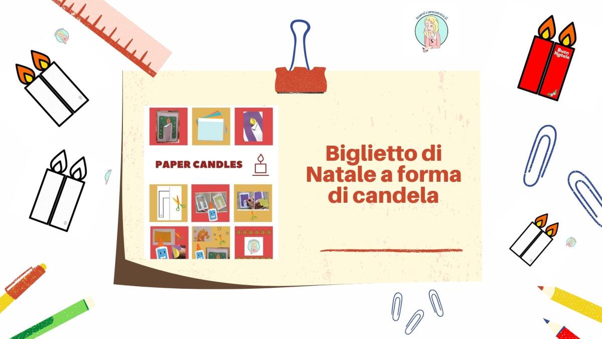 Biglietto di Natale facile con candela di carta, per bambini - 