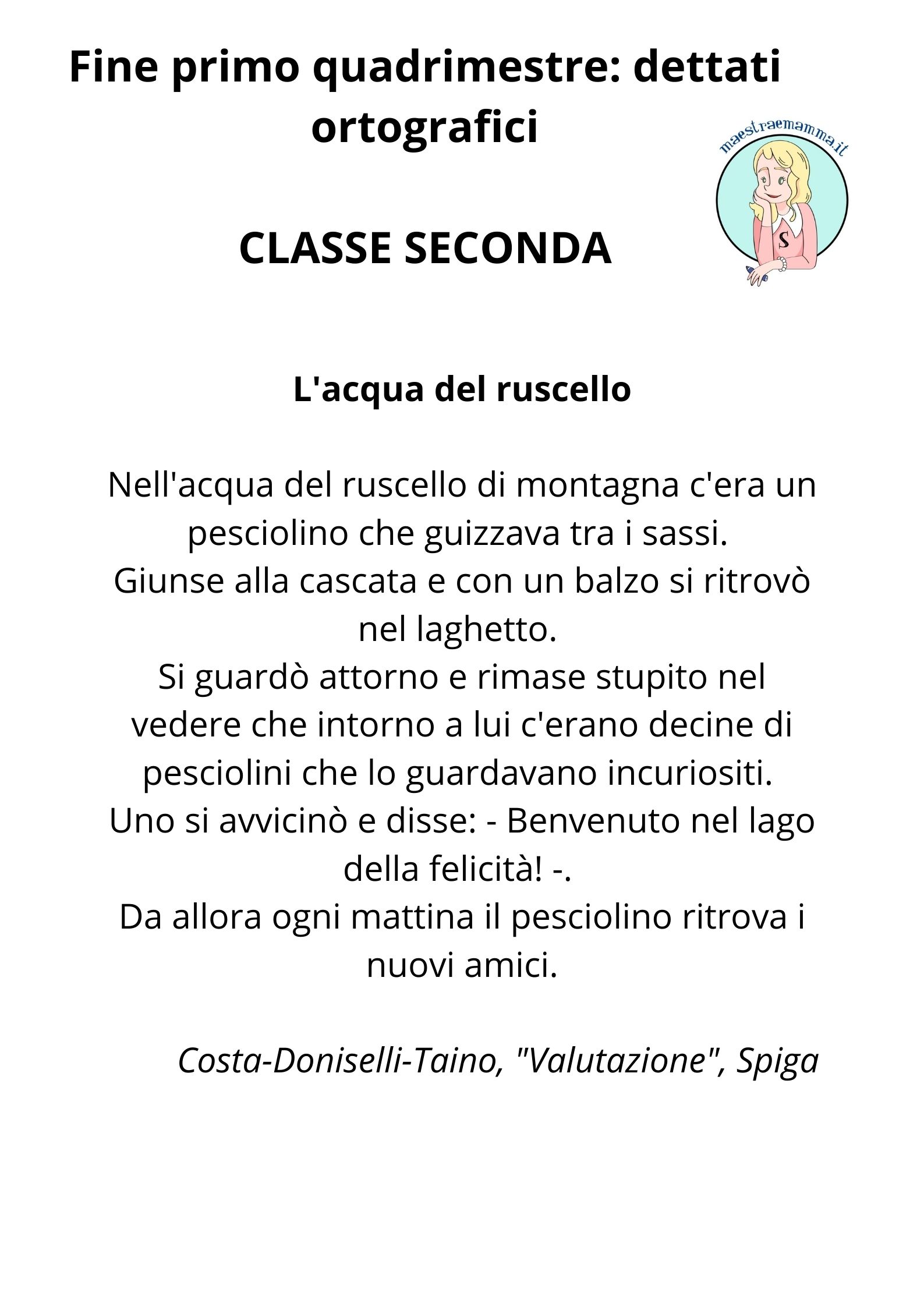 Fine primo quadrimestre: dettati ortografici CLASSE SECONDA