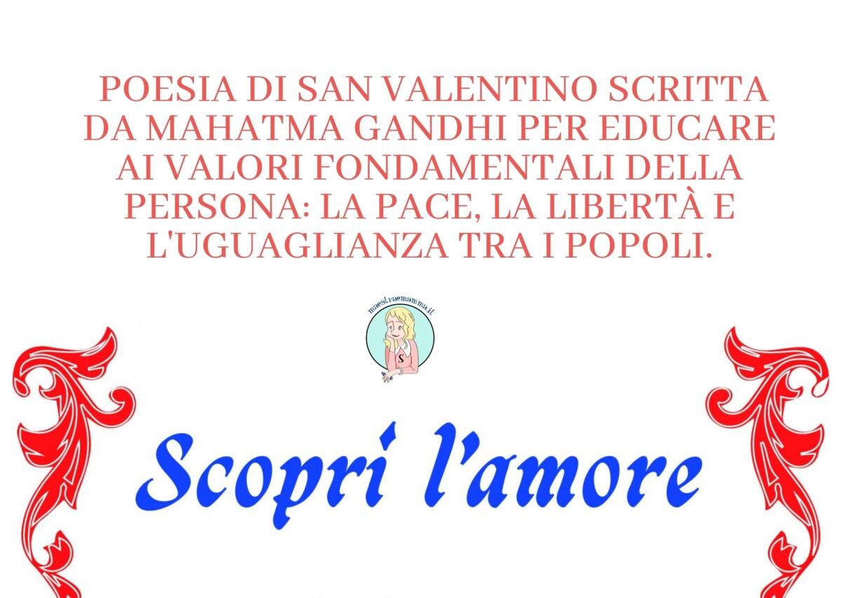 Poesia di San Valentino di Mahatma Gandhi - "Scopri l'amore" - 