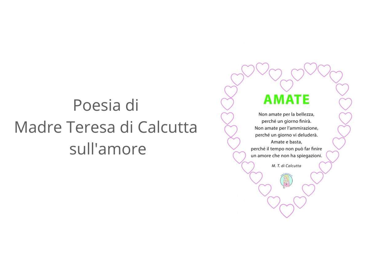 Poesia Madre Teresa di Calcutta sull'amore - 
