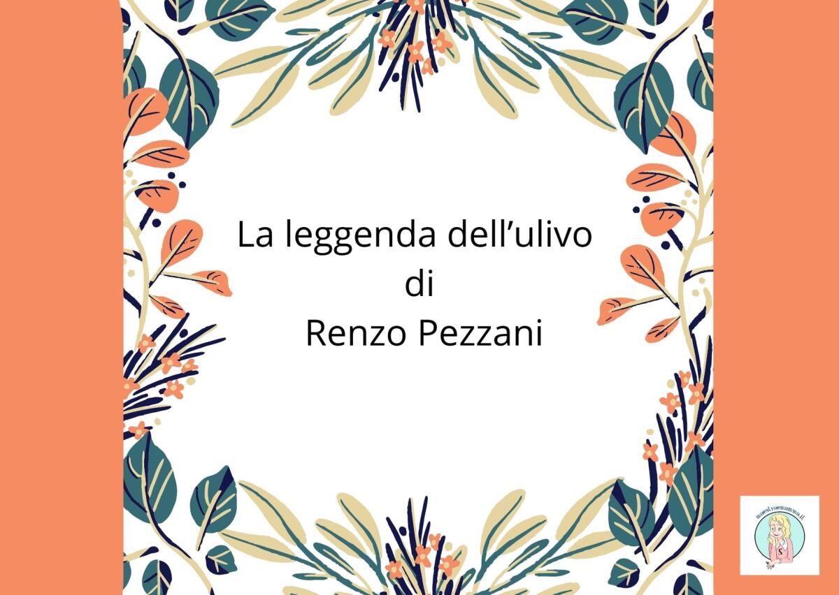 La leggenda dell’ulivo di Renzo Pezzani - 