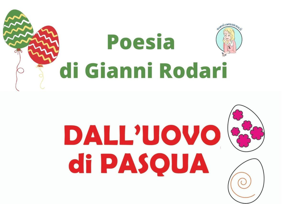 Poesia di Pasqua di Gianni Rodari - Dall'uovo di Pasqua - 