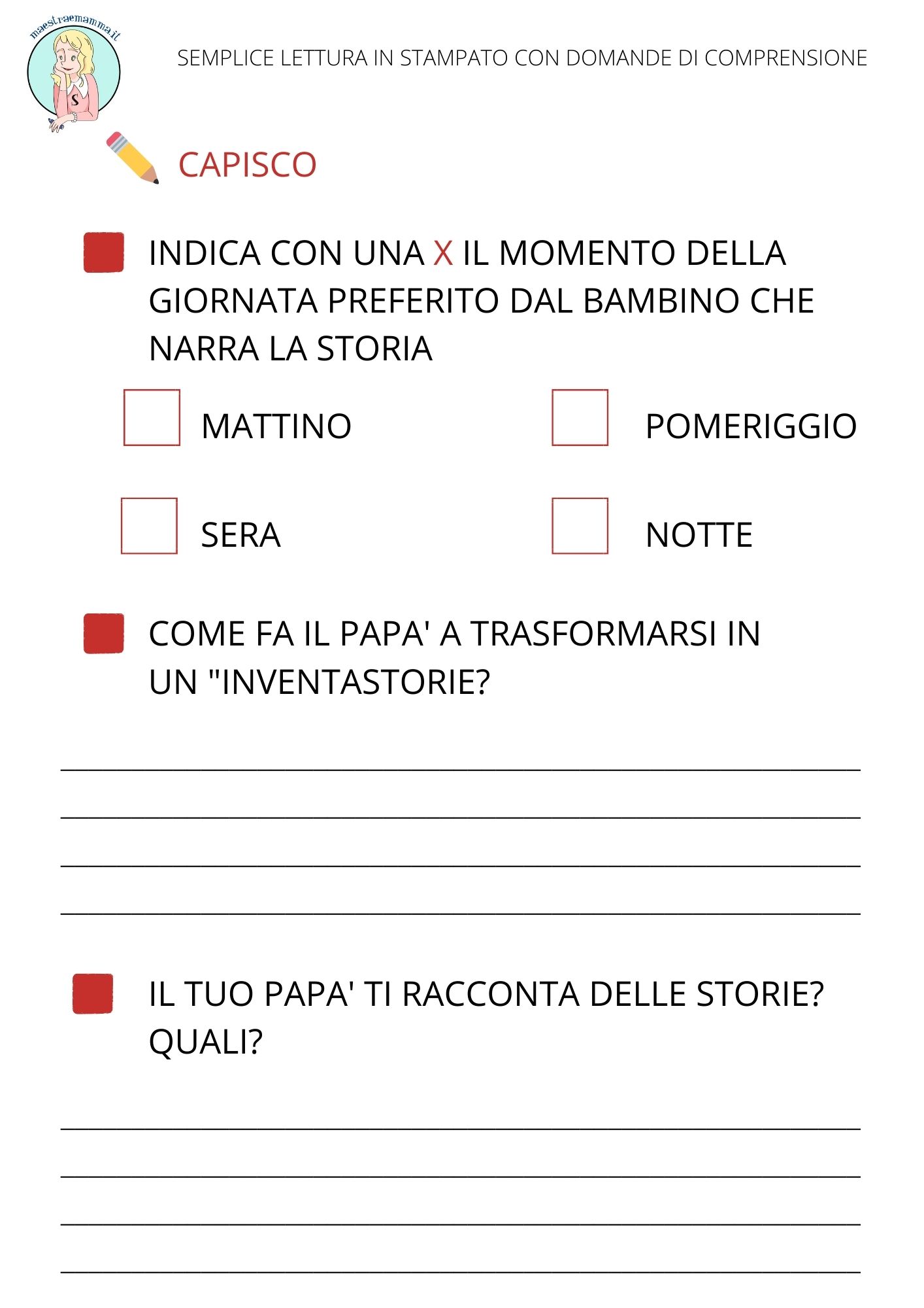 domande di comprensione prime letture il mio papà è un inventastorie by maestraemamma stampato maiuscolo domande di comprensione