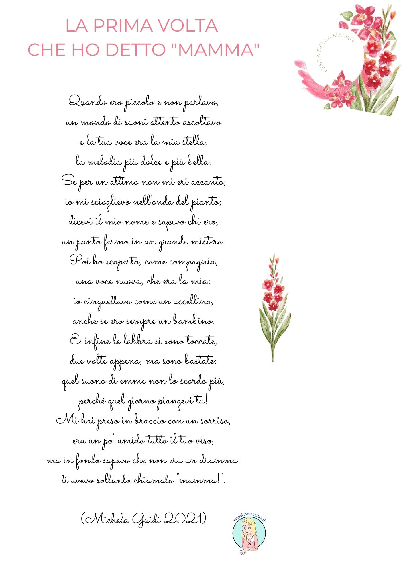 Poesia per la festa della mamma di Michela Guidi LA PRIMA VOLTA CHE HO DETTO "MAMMA"