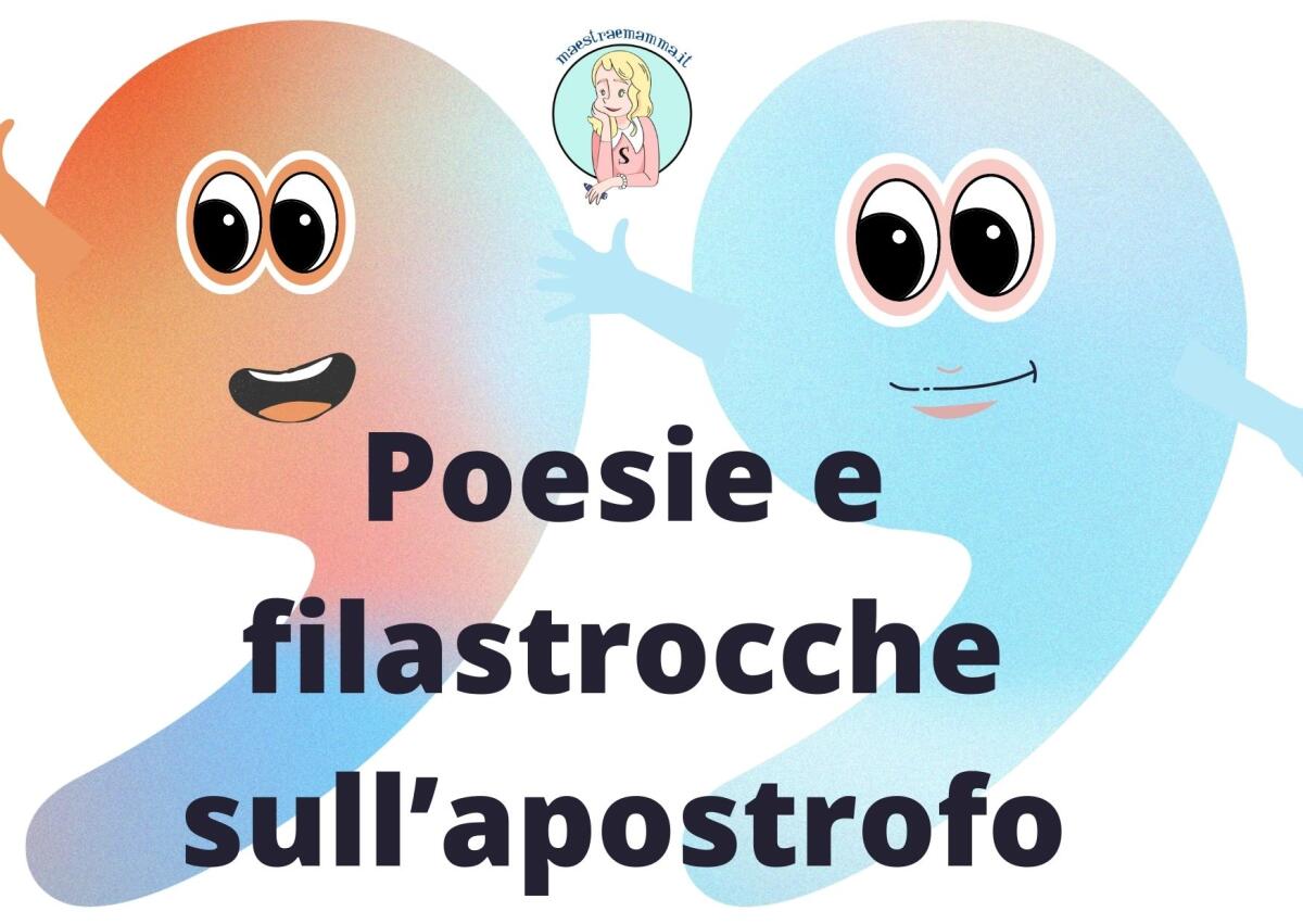 Poesie e filastrocche sull’apostrofo - 