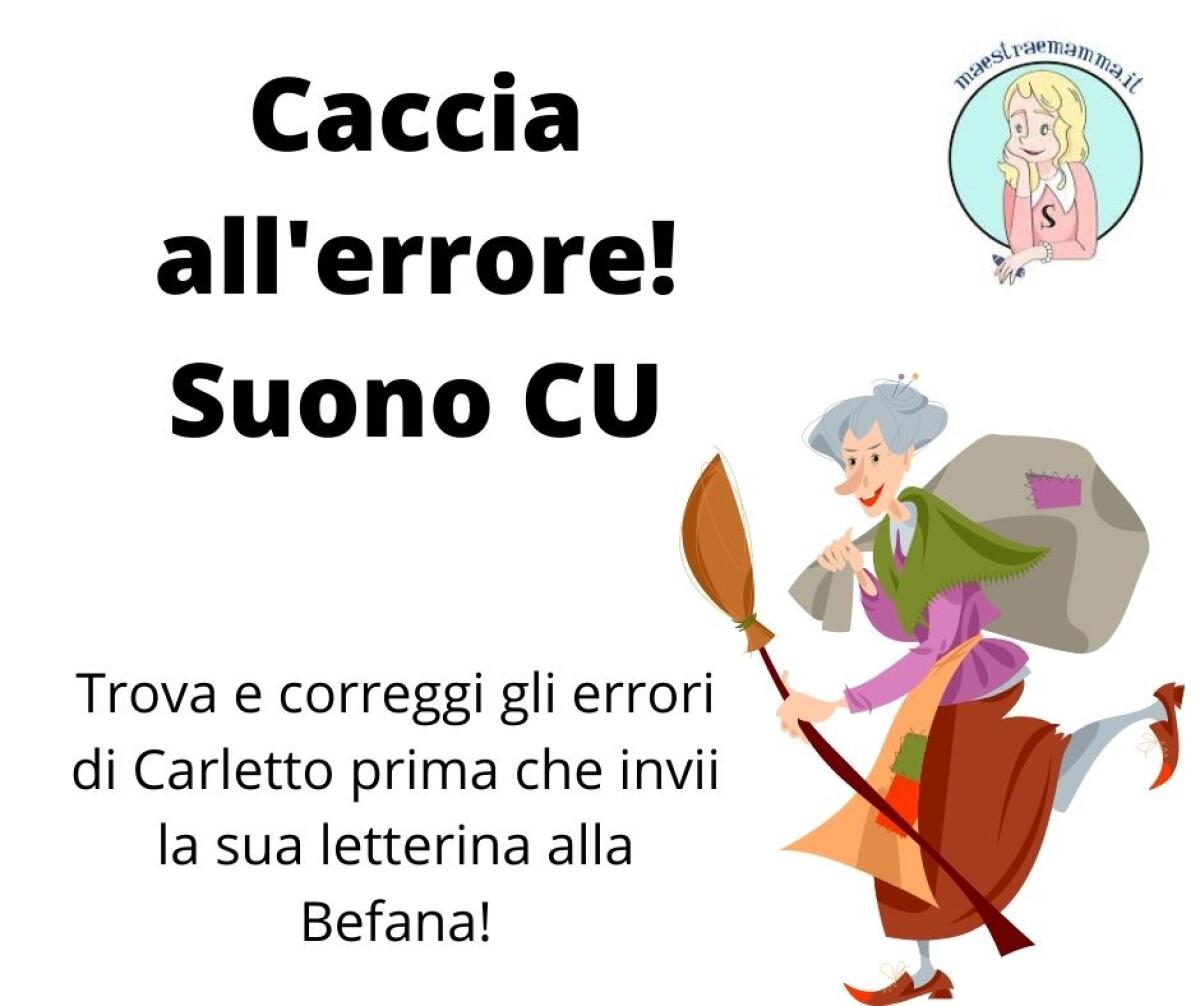 Lettera alla Befana - scheda di italiano - suono cu - correggi gli errori - 