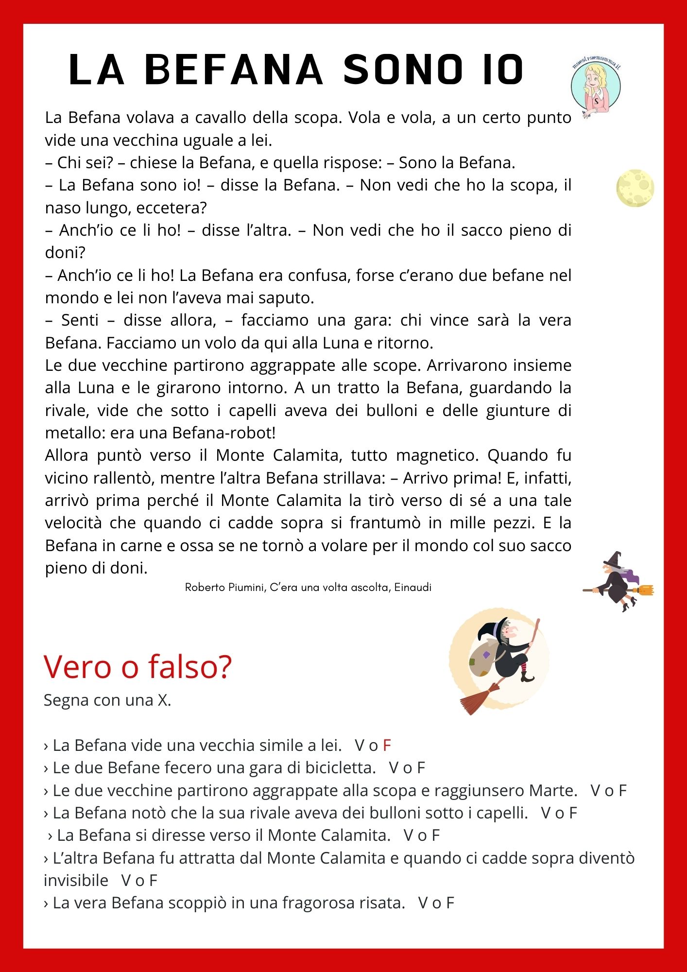 racconto fantastico classe terza La Befana sono io di Roberto Piumini con domande di comprensione vero o falso