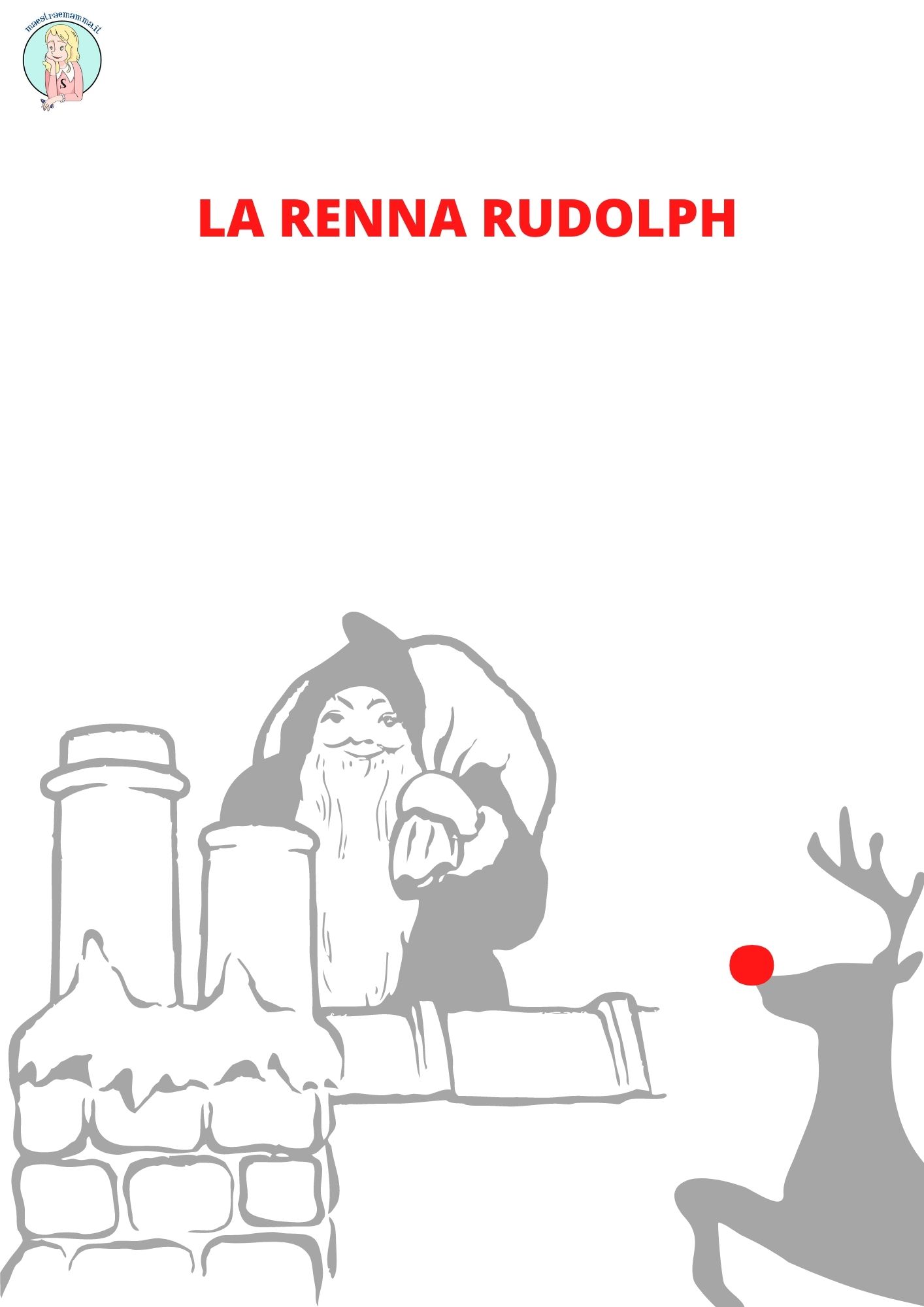 disegno da colorare della leggenda della storia di rudolph la renna con il naso rosso di babbo natale