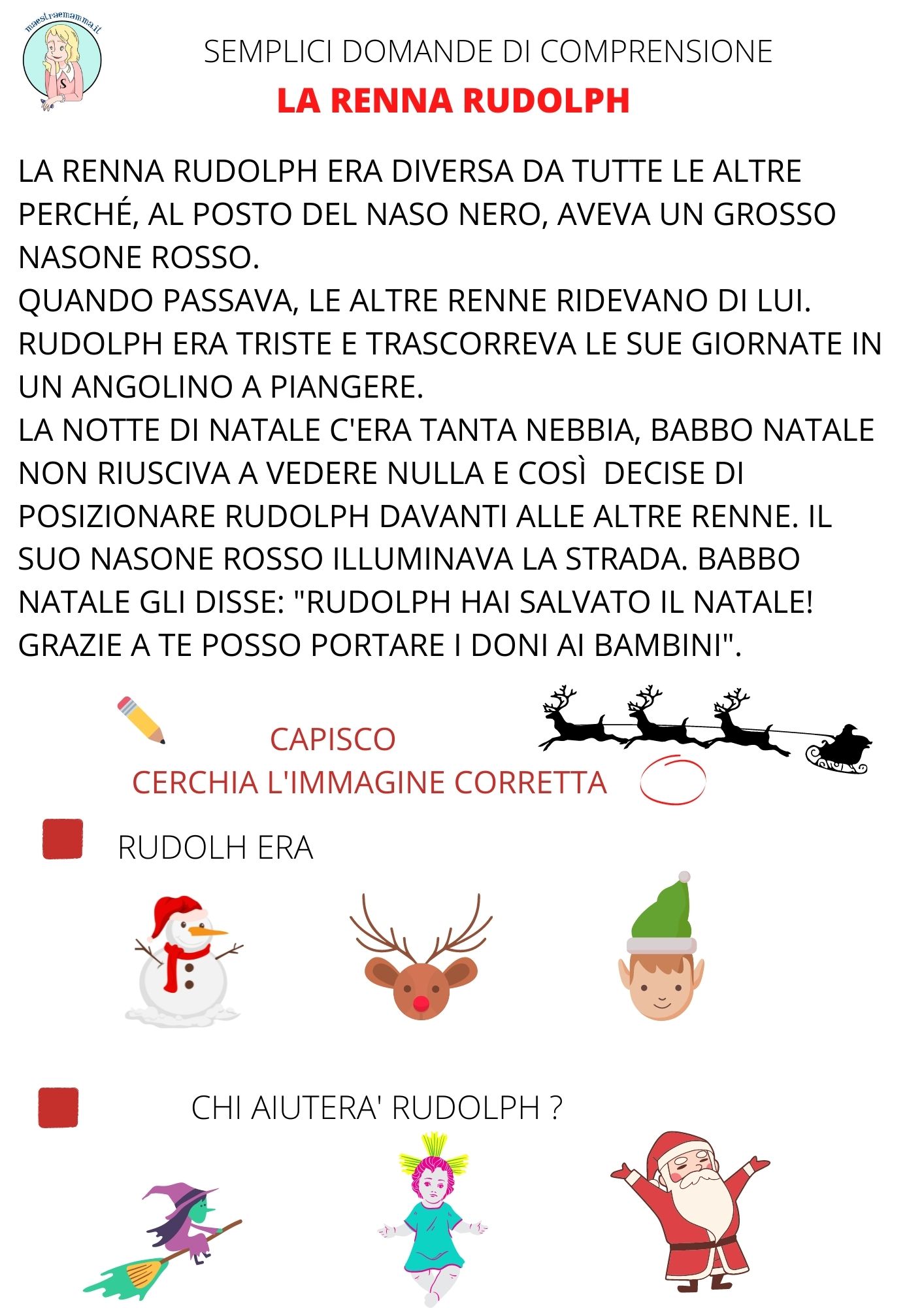 LA STORIA DI RUDOLPH LA RENNA DI BABBO NATALE CON IL NASO ROSSO CON DOMANDE ADATTA ALLA SCUOLA PRIMARIA SCHEDA DIDATTICA