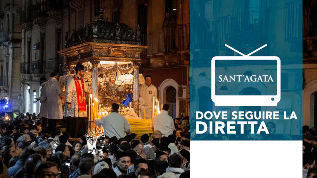 Sant’Agata in streaming: dove seguire in diretta la Festa della Patrona di Catania - 