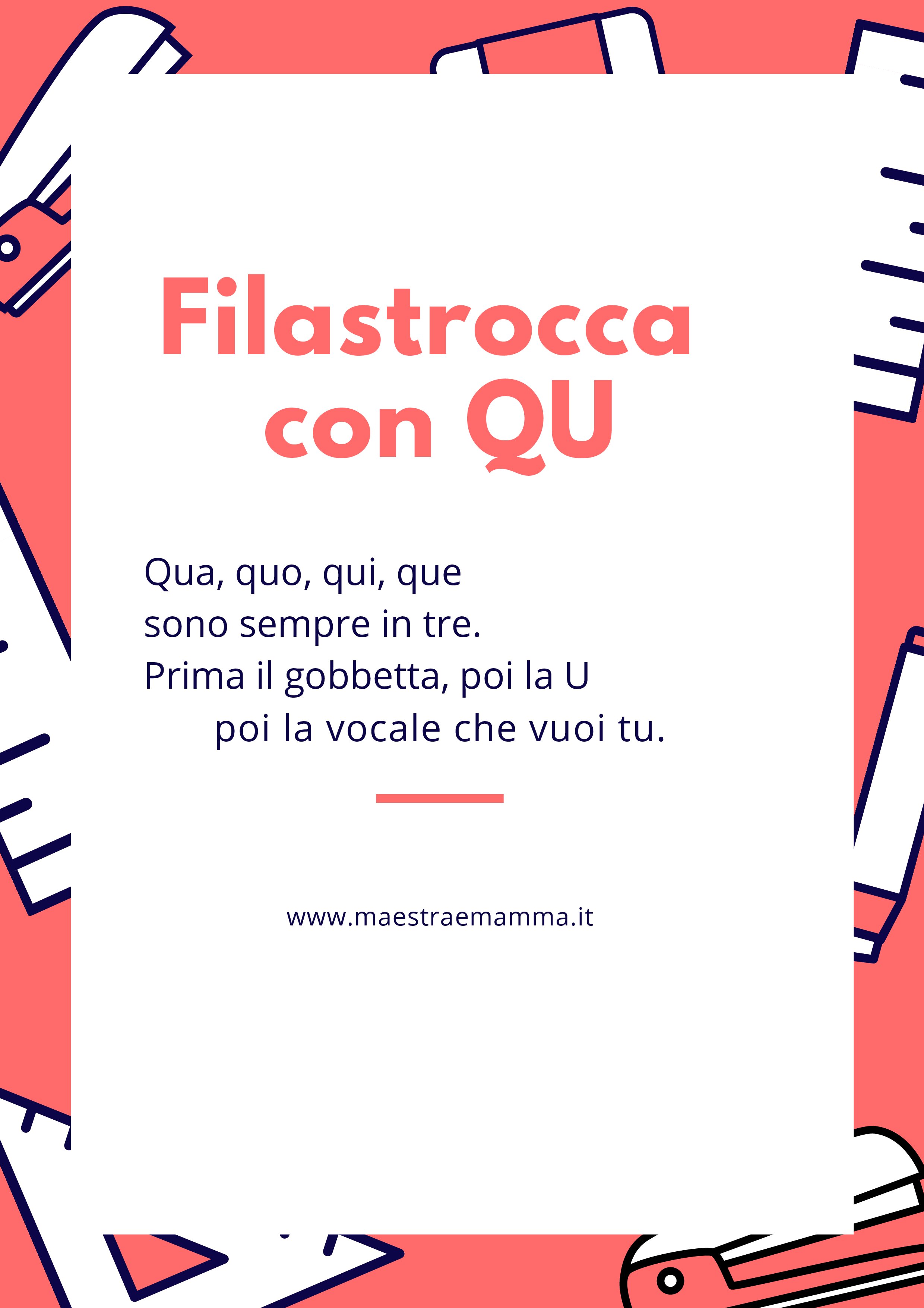 CLICCA QUI: "FILASTROCCHE Q" per stampare e scaricare in formato A4 le filastrocche