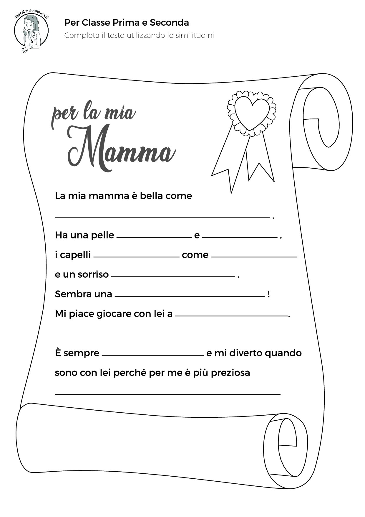 5. PDF da scaricare. Per la mia mamma - Completa il testo utilizzando le similitudini classe 1 e 2