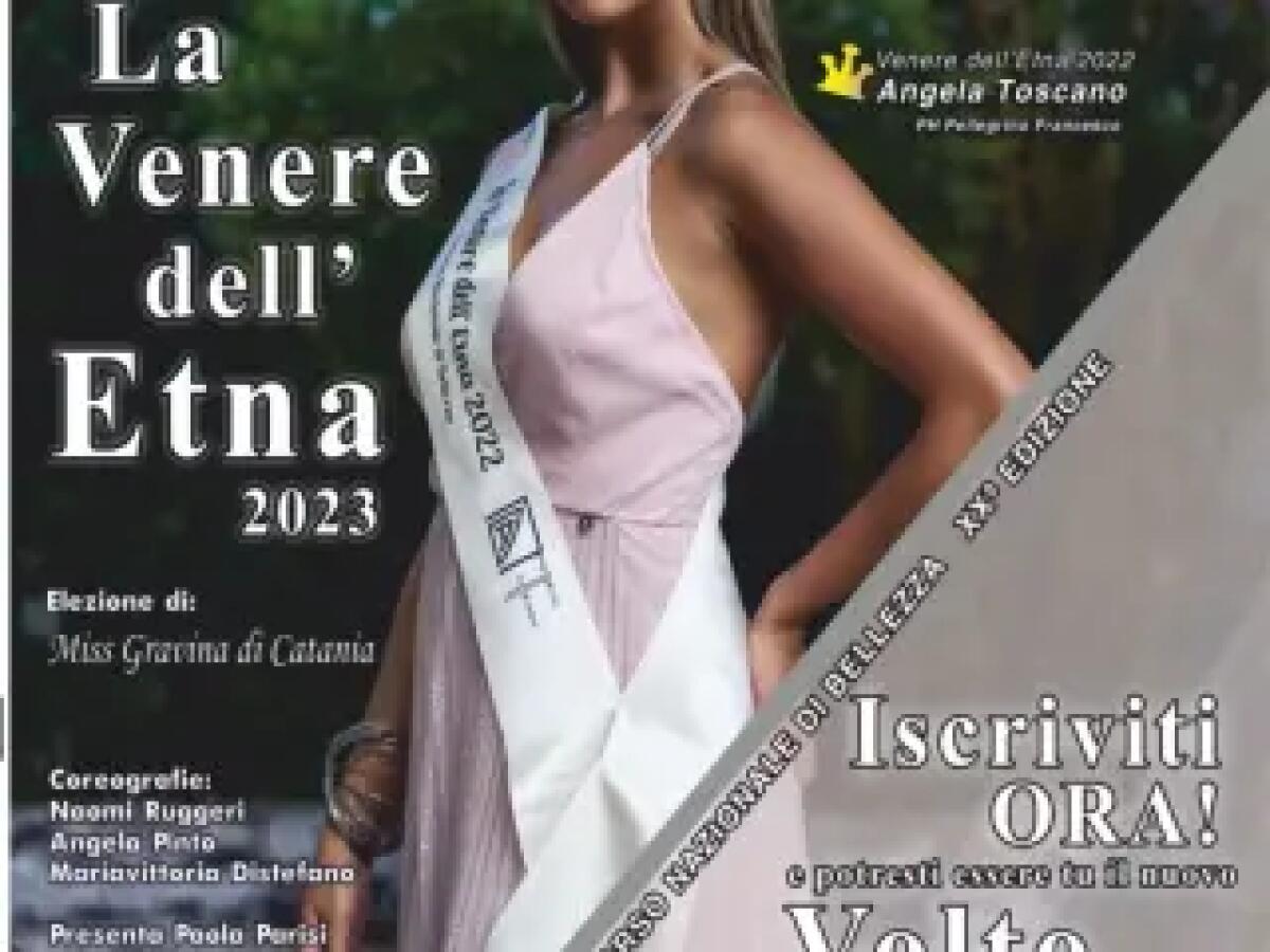 La Venere dell’Etna: il concorso nazionale di bellezza arriva a Gravina di Catania - 