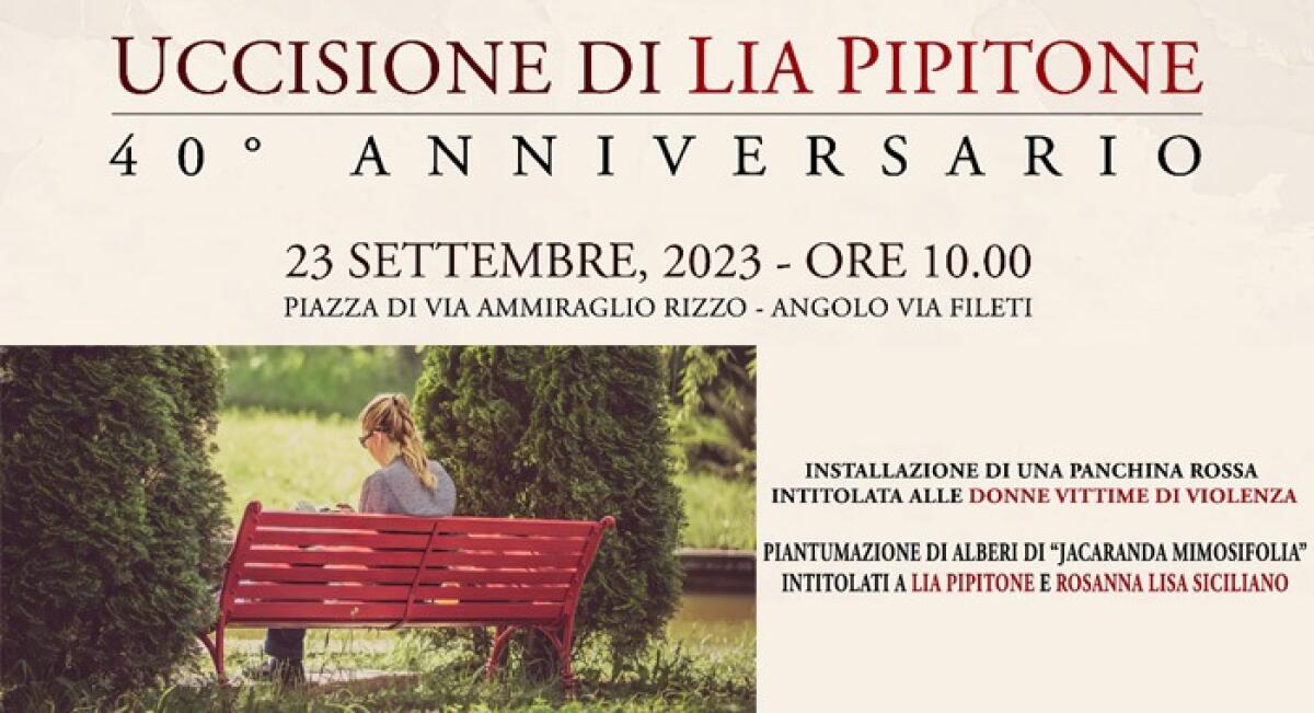 40 anni dalla morte di Lia Pipitone: Palermo ricorda la vittima di mafia e femminicidio con una giornata di lotta alla violenza - 