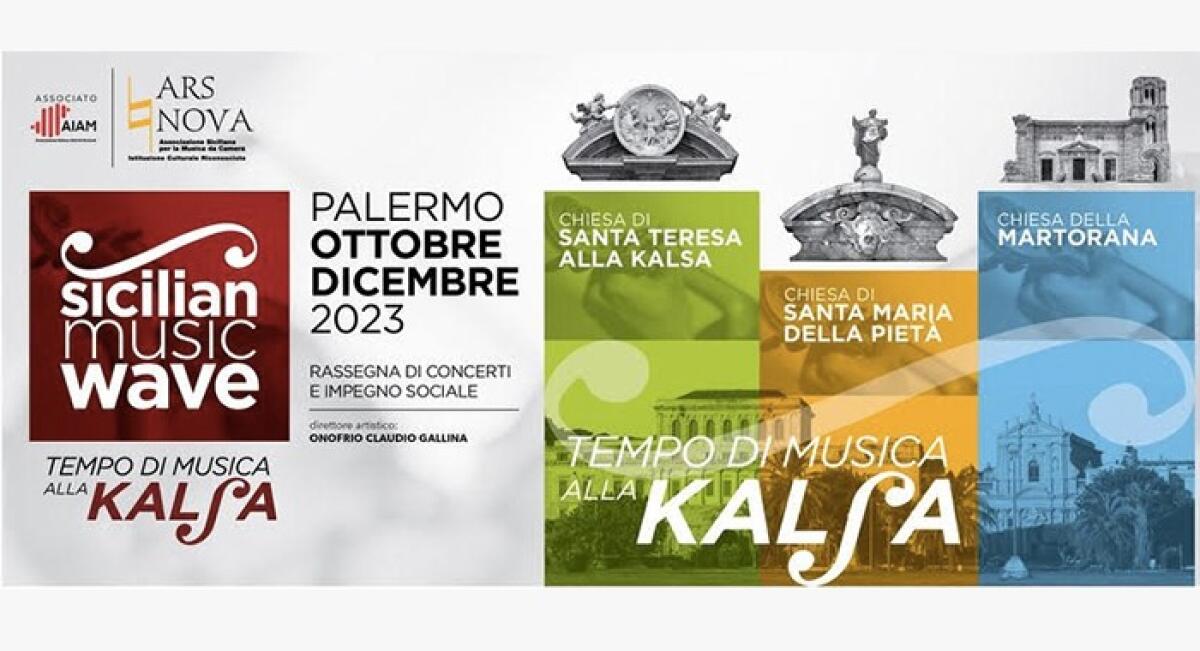 Sicilian Music Wave: Un viaggio nella musica da camera alla scoperta della Kalsa di Palermo - 
