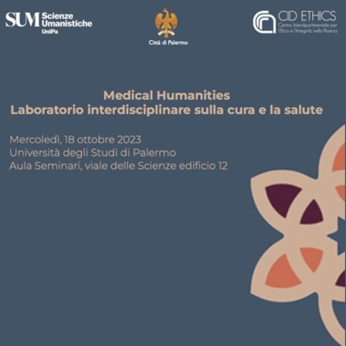 Seminario Medical Humanities: Scienze umane e medicina insieme per la cura e la salute - 