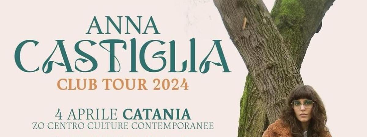 Giuseppe Castiglia annuncia il primo "club tour" della figlia Anna, ecco le date in calendario - 