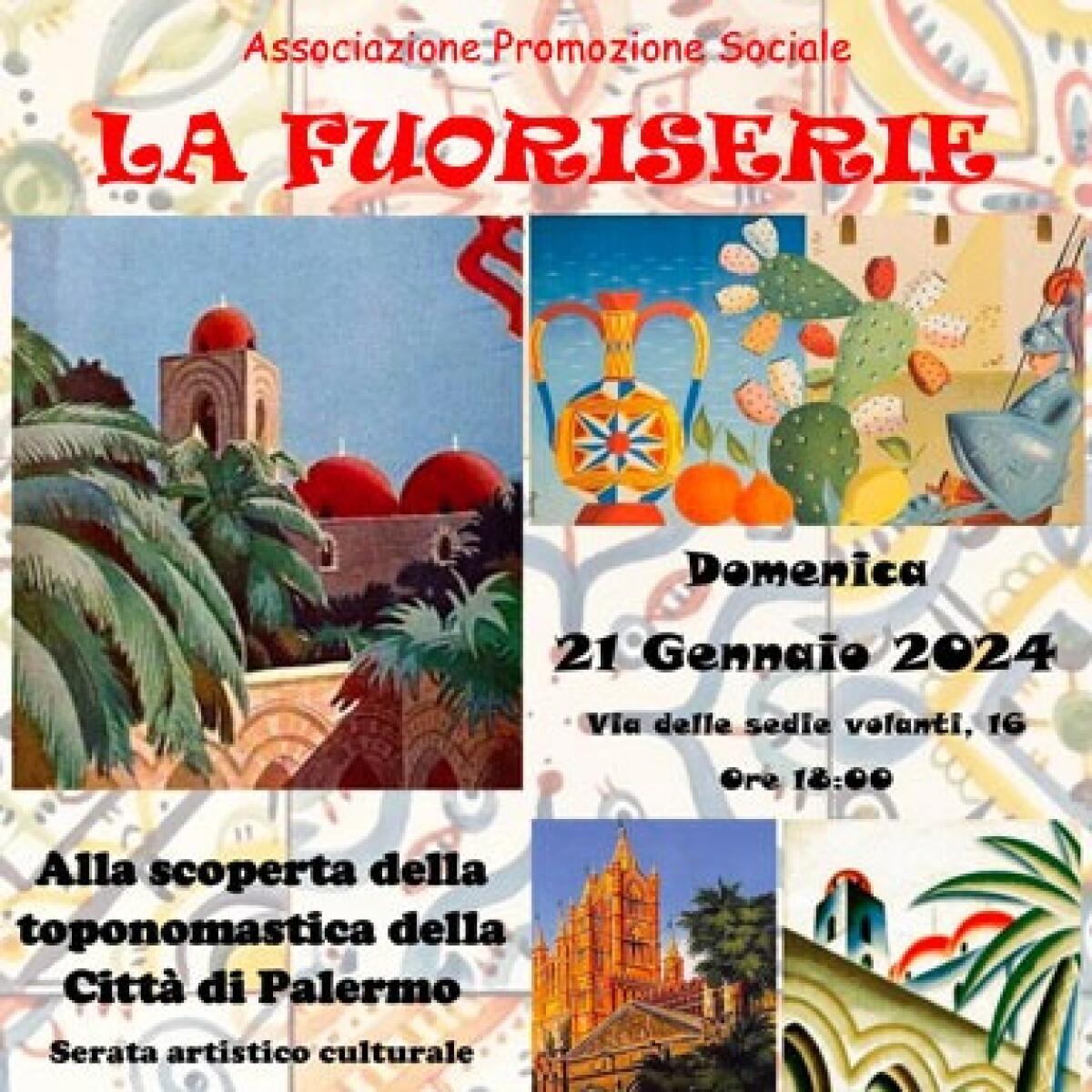 Alla scoperta della toponomastica di Palermo: Prima edizione - Evento del 21 gennaio 2024 - 