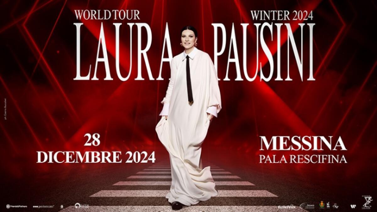 Laura Pausini in concerto a Messina: un evento imperdibile al PalaRescifina - 