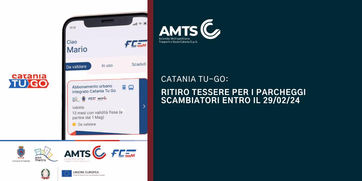 Ritiro tessere Catania Tu Go: deadline fissata al 29 febbraio - 