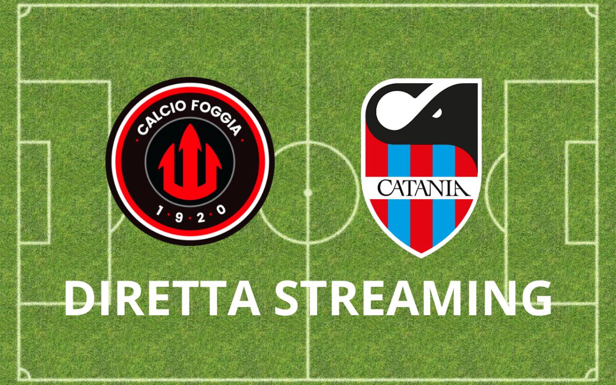 Foggia-Catania: dove vederla stasera in diretta Streaming o in TV? - 