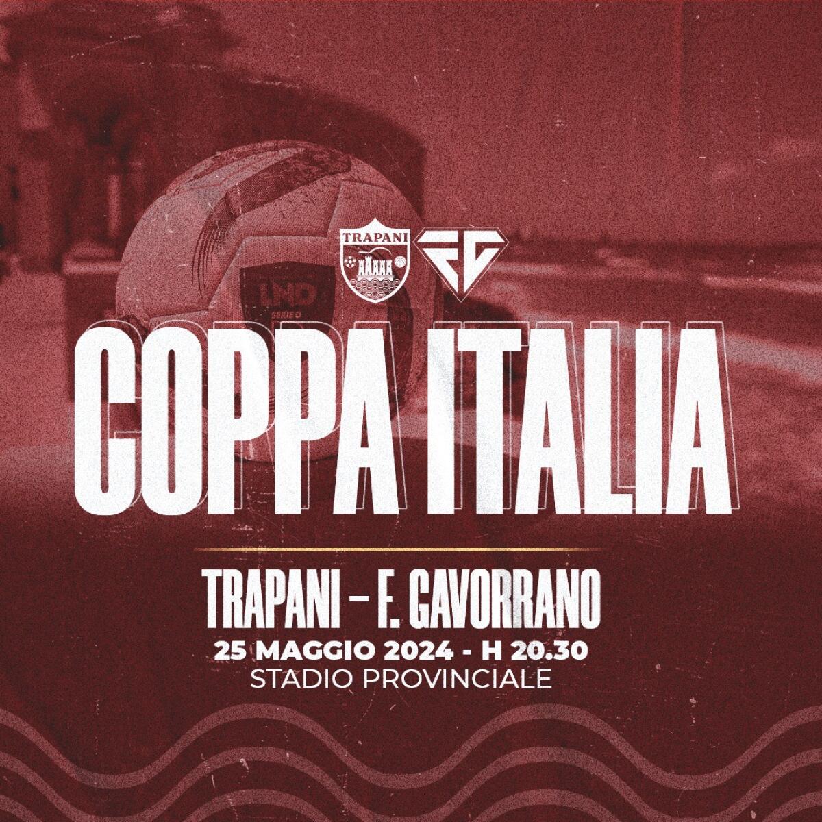 Trapani Calcio: Finale Coppa Italia Serie D in serale - 