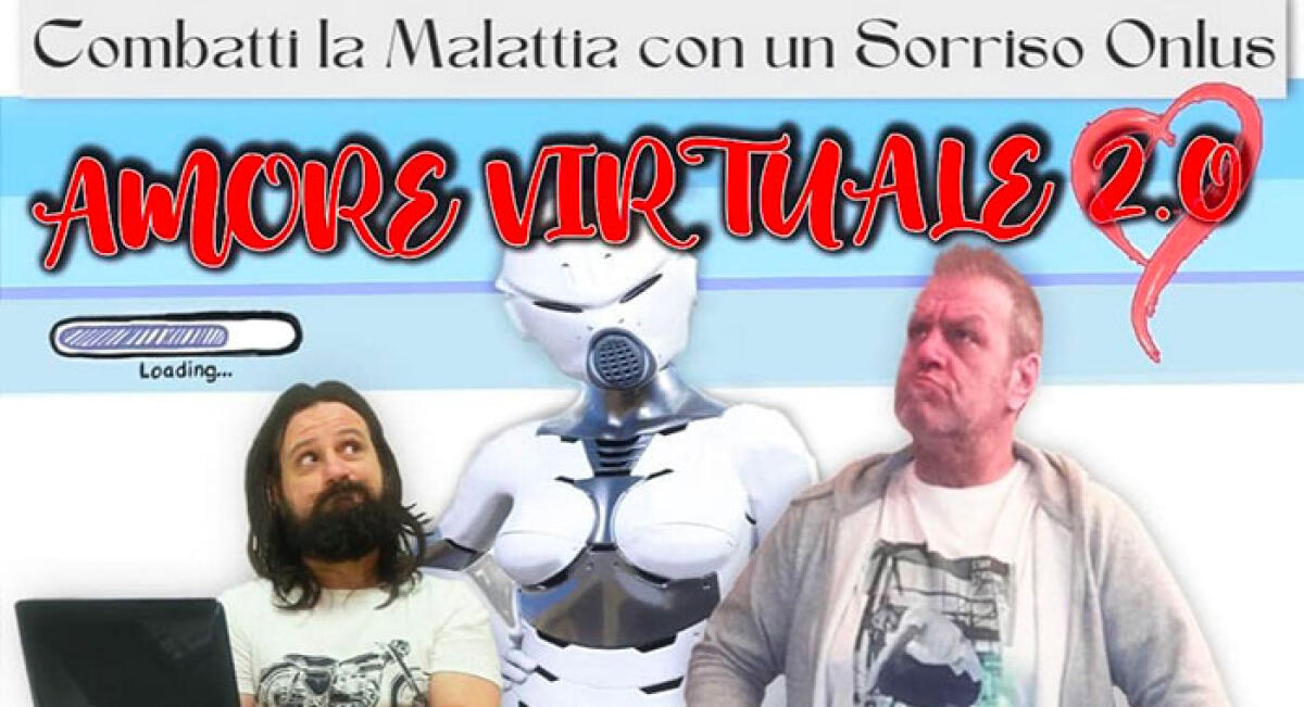 Spettacolo di beneficenza 'Amore virtuale 2.0' al Teatro Orione - 