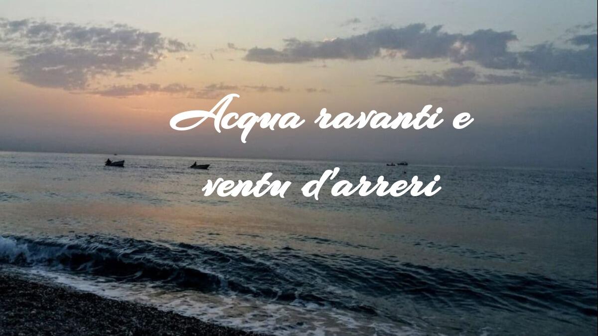 "Acqua ravanti e ventu d'arreri", il motto del catanese che ha scoperto il segreto per vivere meglio - 