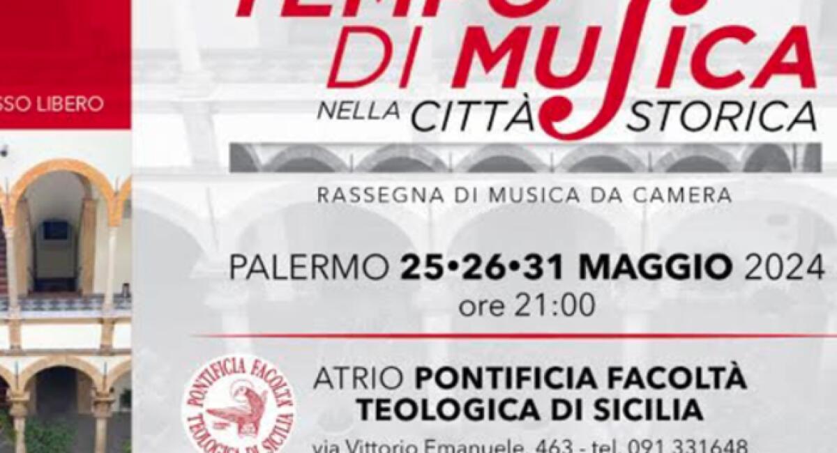 Tempo di musica nella città storica: rassegna di musica da camera a Palermo - 