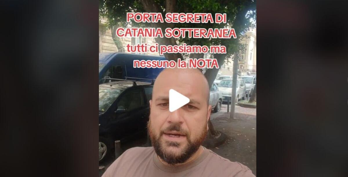Porta segreta sotterranea a Catania, il VIDEO che mostra dove si trova - 